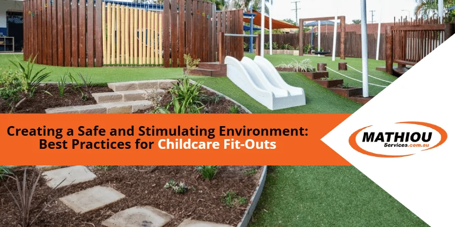 Best practices for childcare centre fit-outs