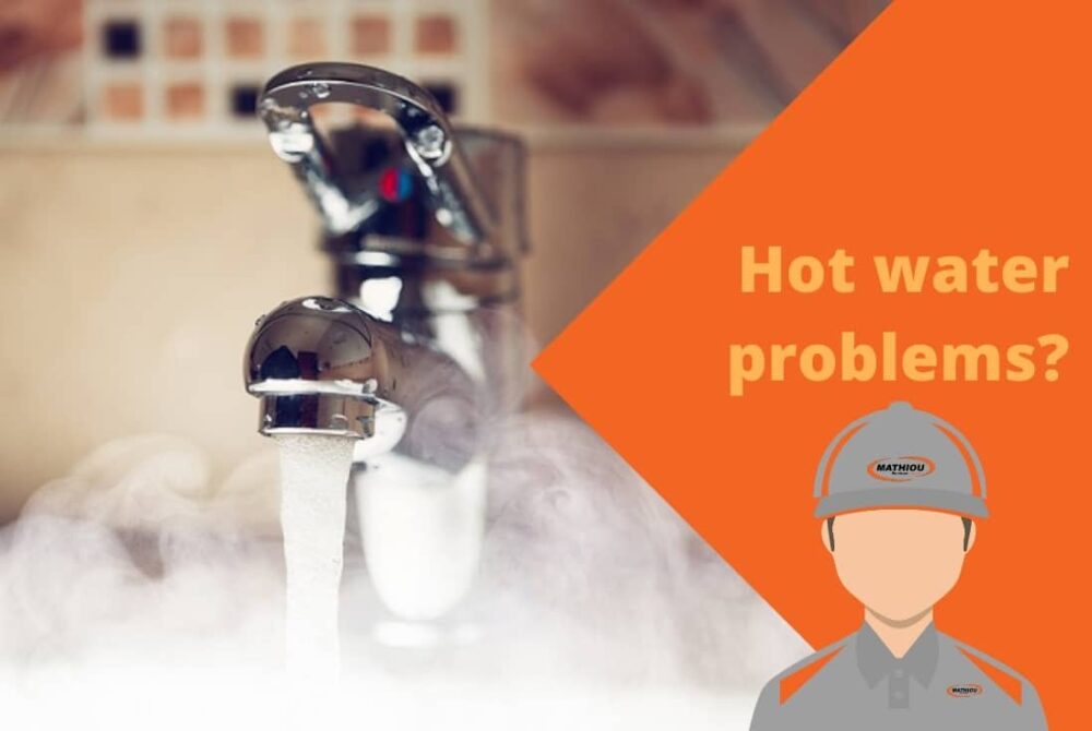 plumbing Hot water problems