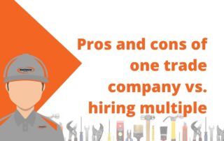 Pros and cons of one trade company vs. hiring multiple