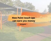 How Paint touch ups can earn you money -blog