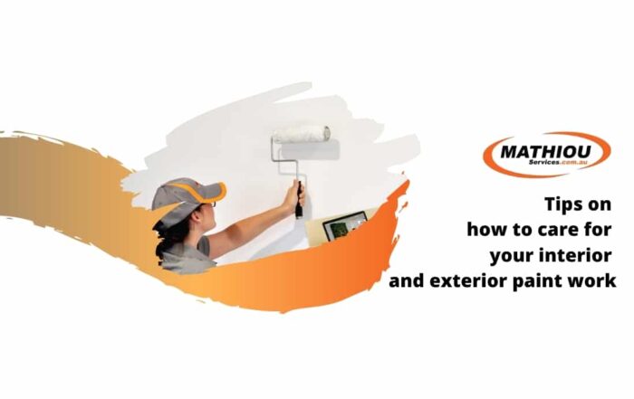 Tips on how to care for your interior and exterior paint work