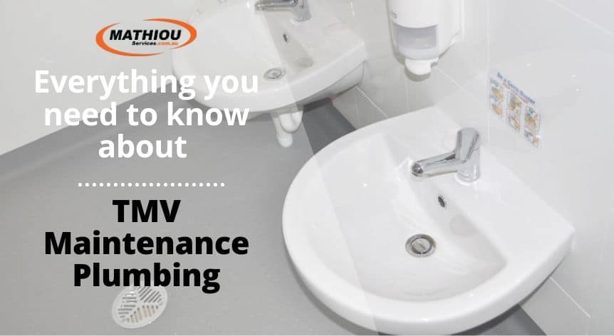 TMV Maintenance plumbing