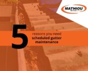 5 reasons why you need to scheduled gutter maintenance